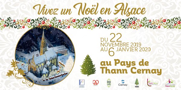 Du 22 novembre 2019 au 6 janvier 2020, vivez un Noël en Alsace au Pays de Thann et Cernay (marchés de Noël, village gourmand, animations et concerts).
