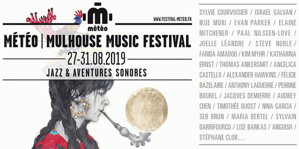 Météo Mulhouse Music Festival, jazz & aventures sonores, du 27 au 31 août 2019