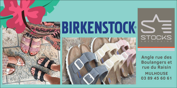 Stocks Américains et ses collections de Bikenstock (angle rue des Boulanger et rue du Raisin à Mulhouse)