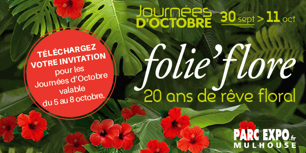 Téléchargez votre invitation pour les Journées d'Octobre 2020 (hors Folie'Flore) valables uniquement du 5 au 8 octobre. Journées d'Octobre du 30 septembre au 11 octobre 2020 au Parc Expo Mulhouse 