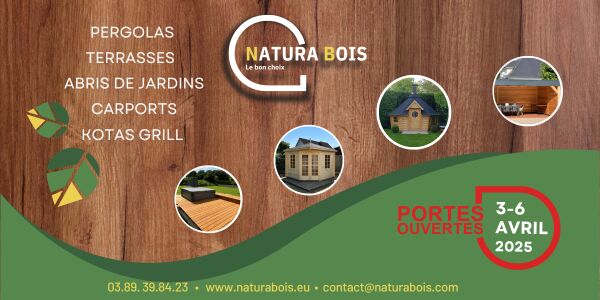 Natura Bois : pergolas, terrasses, abris de jardins, carpots, kotas grill. Portes ouvertes du 3 au 6 avril 2025.