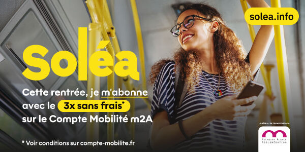 Soléa : cette rentrée, je m'abonne avec le 3x sans frais sur le Compte Mobilité m2A !