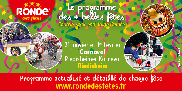 Le programme des plus belles fêtes en Alsace : www.rondedesfetes.fr