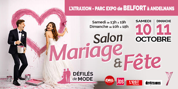 Le Salon du Mariage et de la Fête à Belfort - L'Atraxion les 10 et 11 octobre 2026 